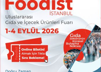Gıda sektörünün küresel buluşması FOODIST İstanbul’da!